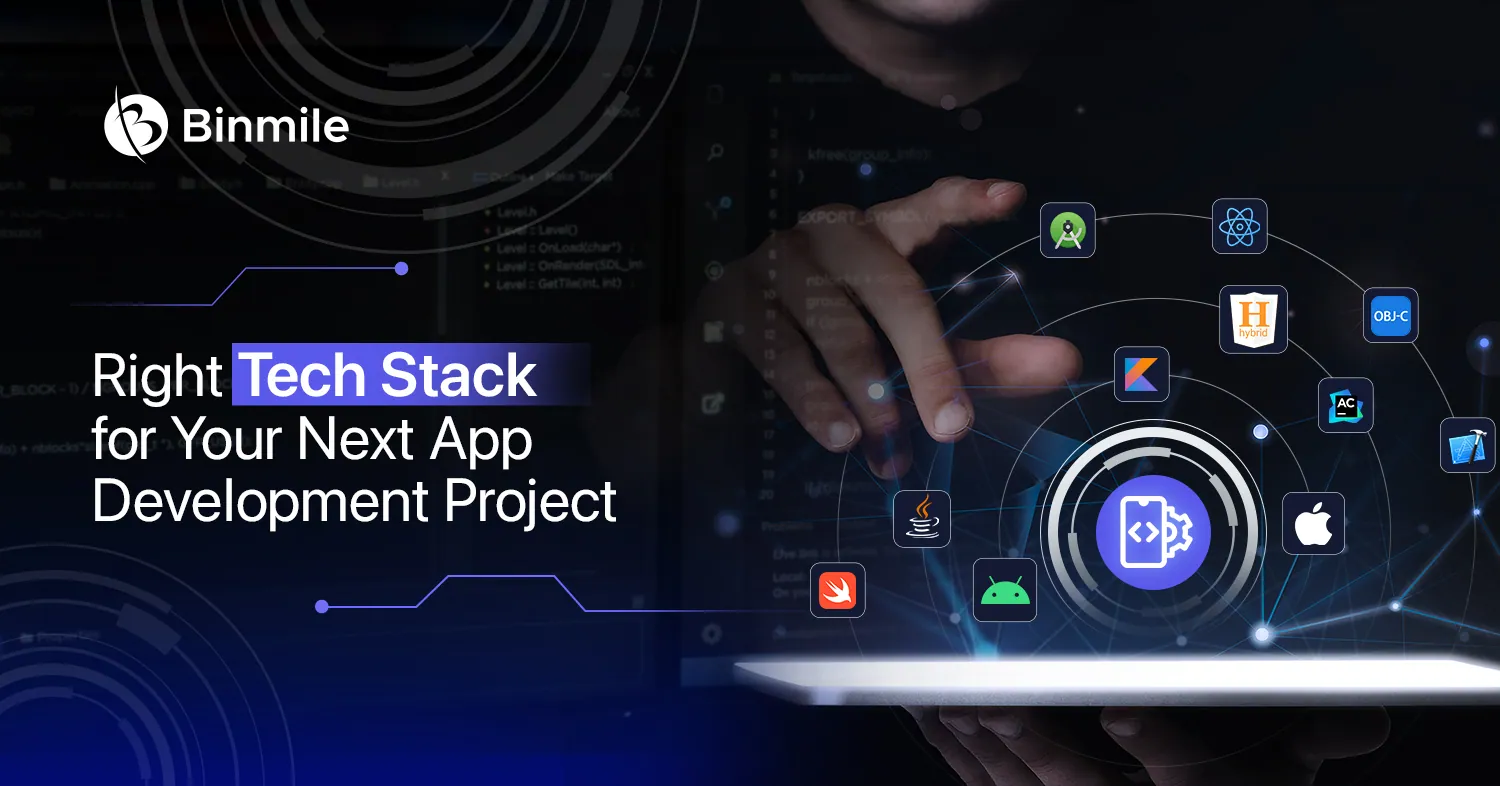 Tech Stack for App Development Project | Binmile