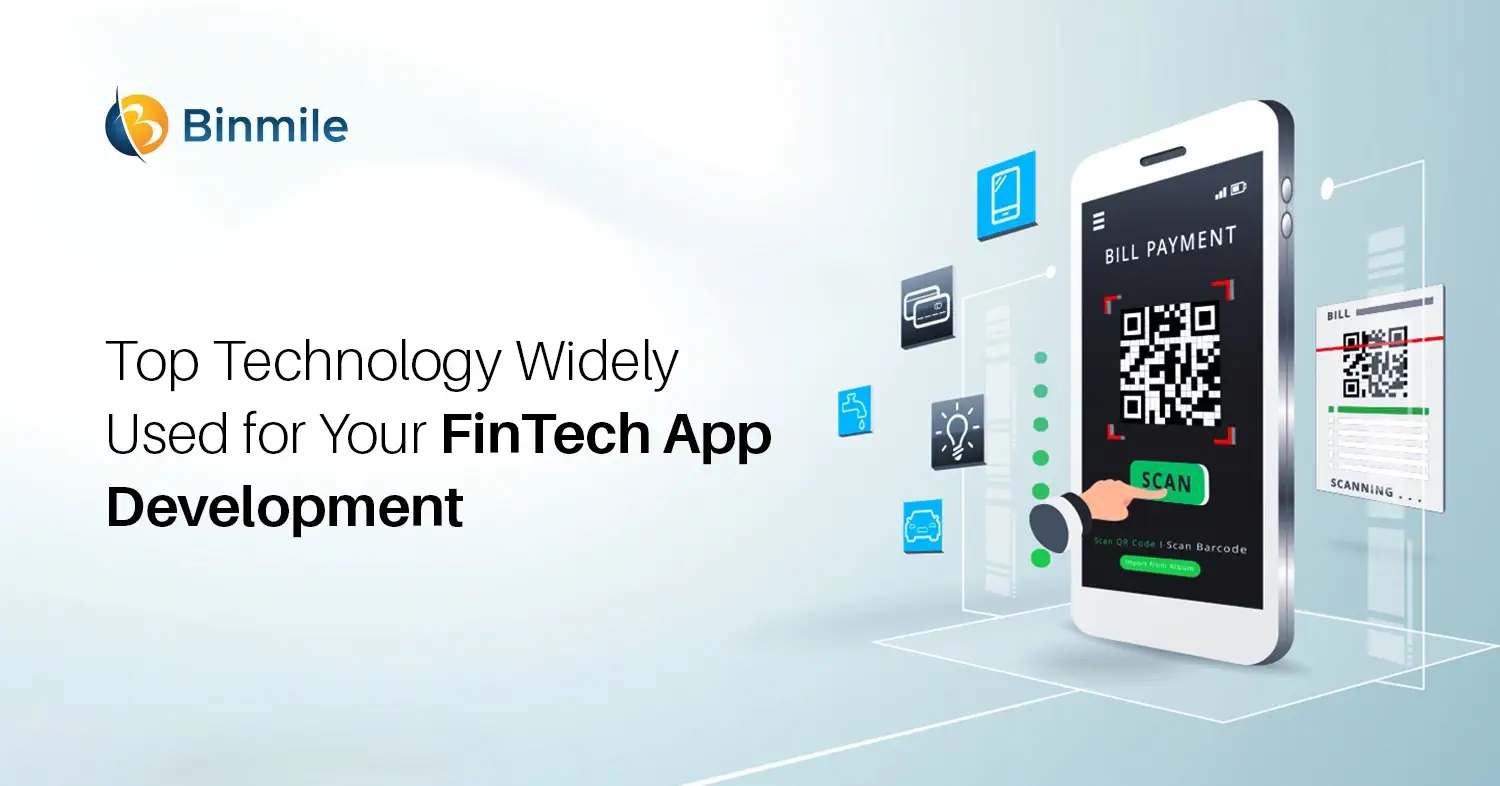 Technology for FinTech App Development | Binmile