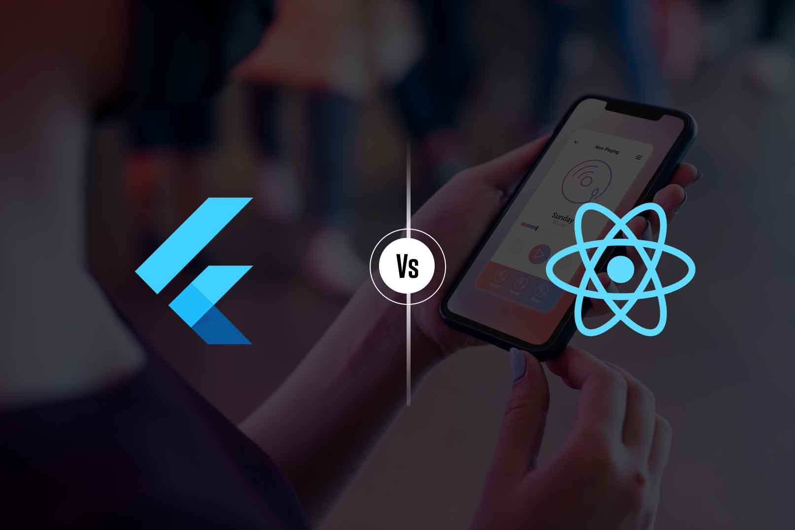 Flutter vs React Native: Ideal Framework for Your Next Mobile App