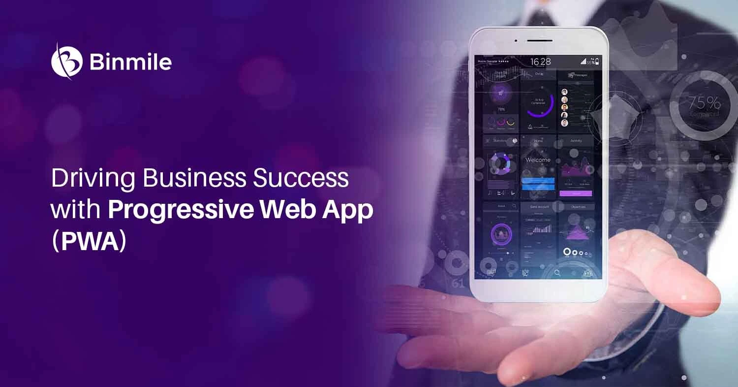 Successful Business with PWA | Binmile