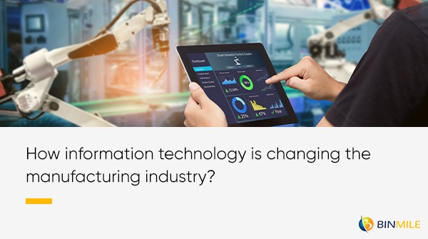 Information technology in manufacturing