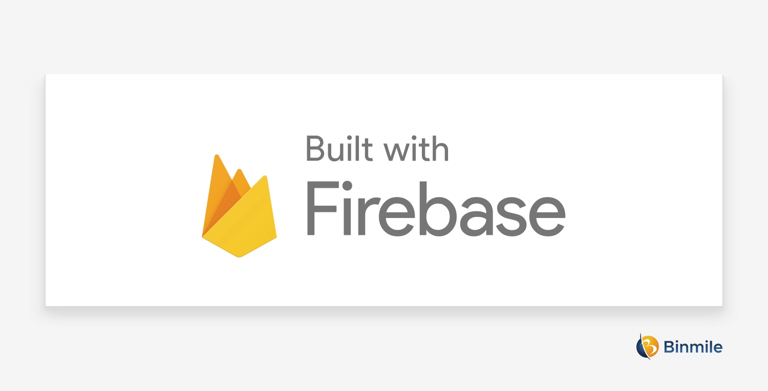 Firebase | Database Consultation | Binmile