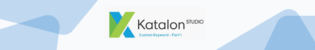 Katalon Testing Tool | Binmile