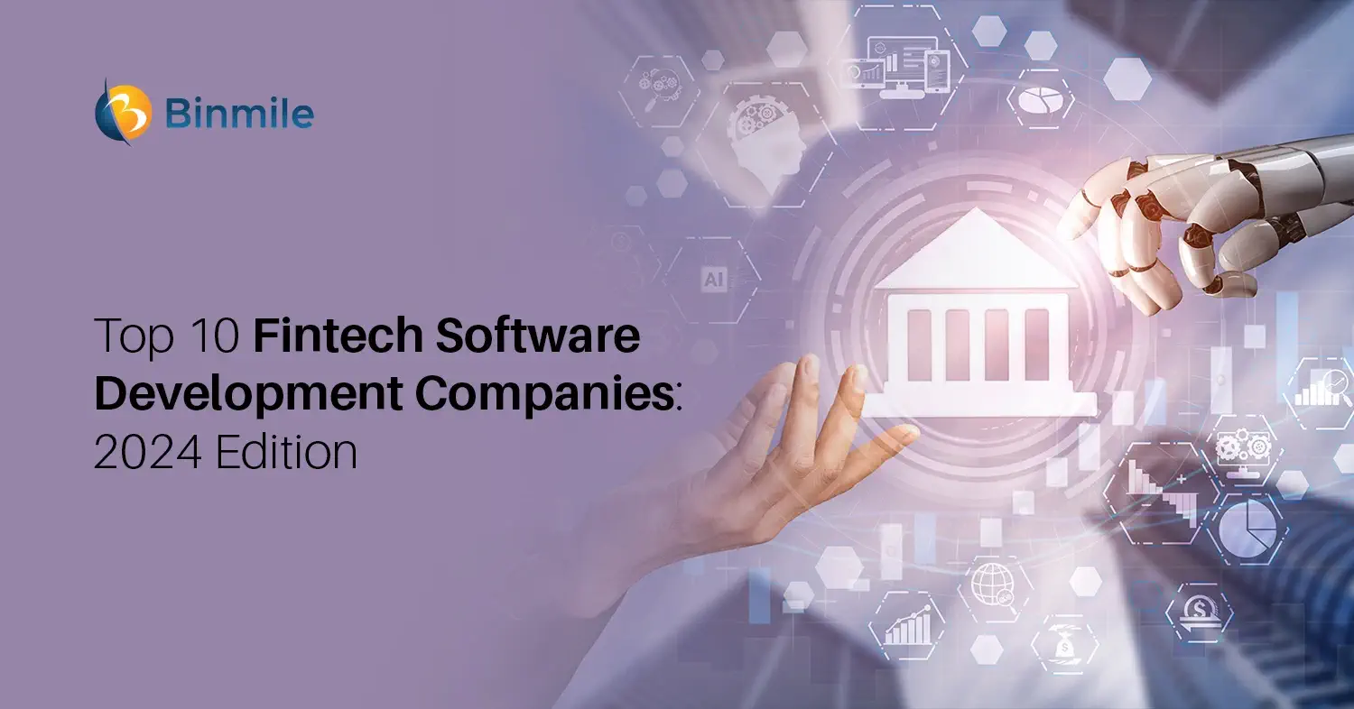 Top 10 FInTech Software Development Companies | Binmile