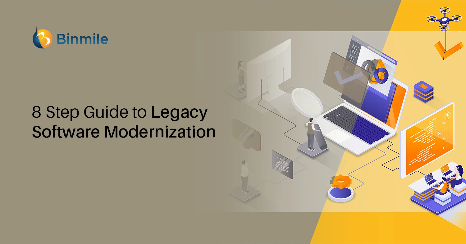 8 Step Guide to Legacy Software Modernization
