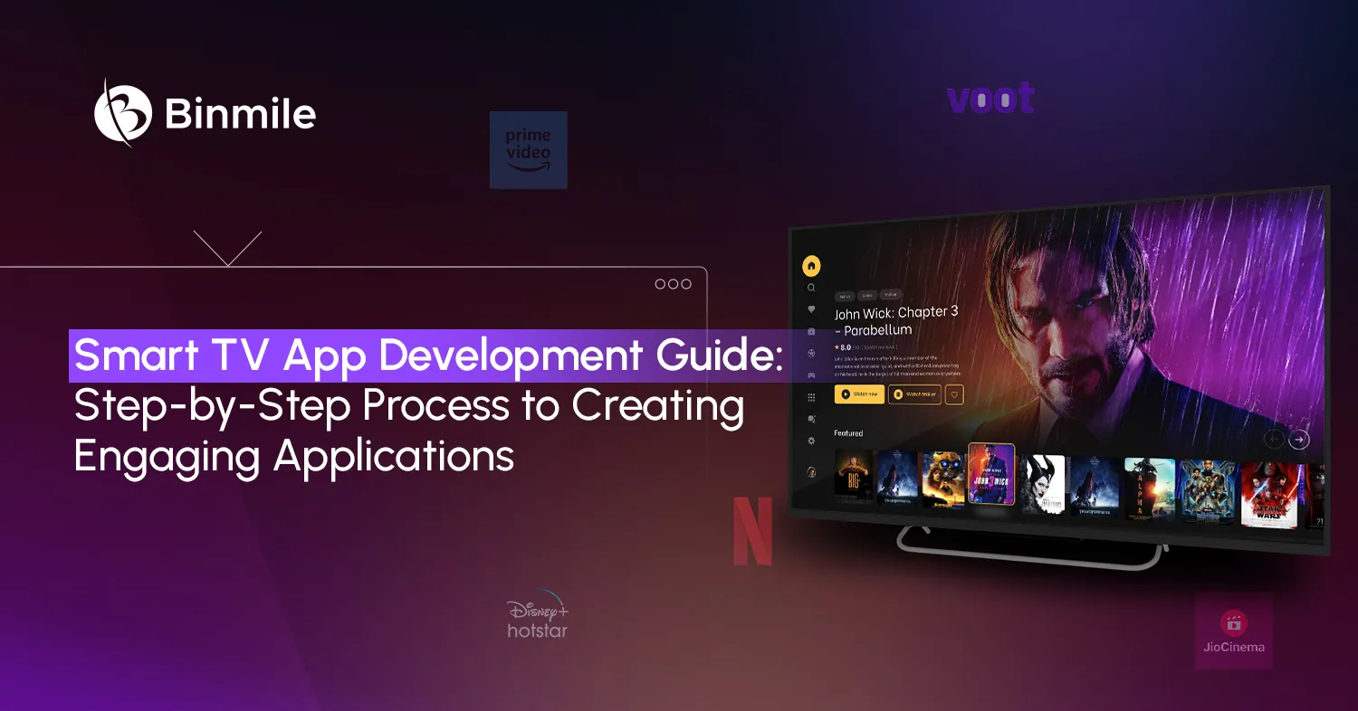 Smart TV App Development Guide | Binmile