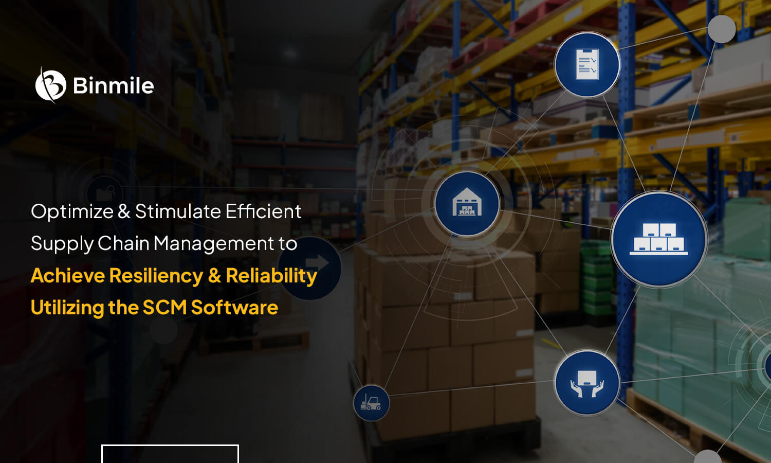 Supply Chain Management Software | Binmile Technologies