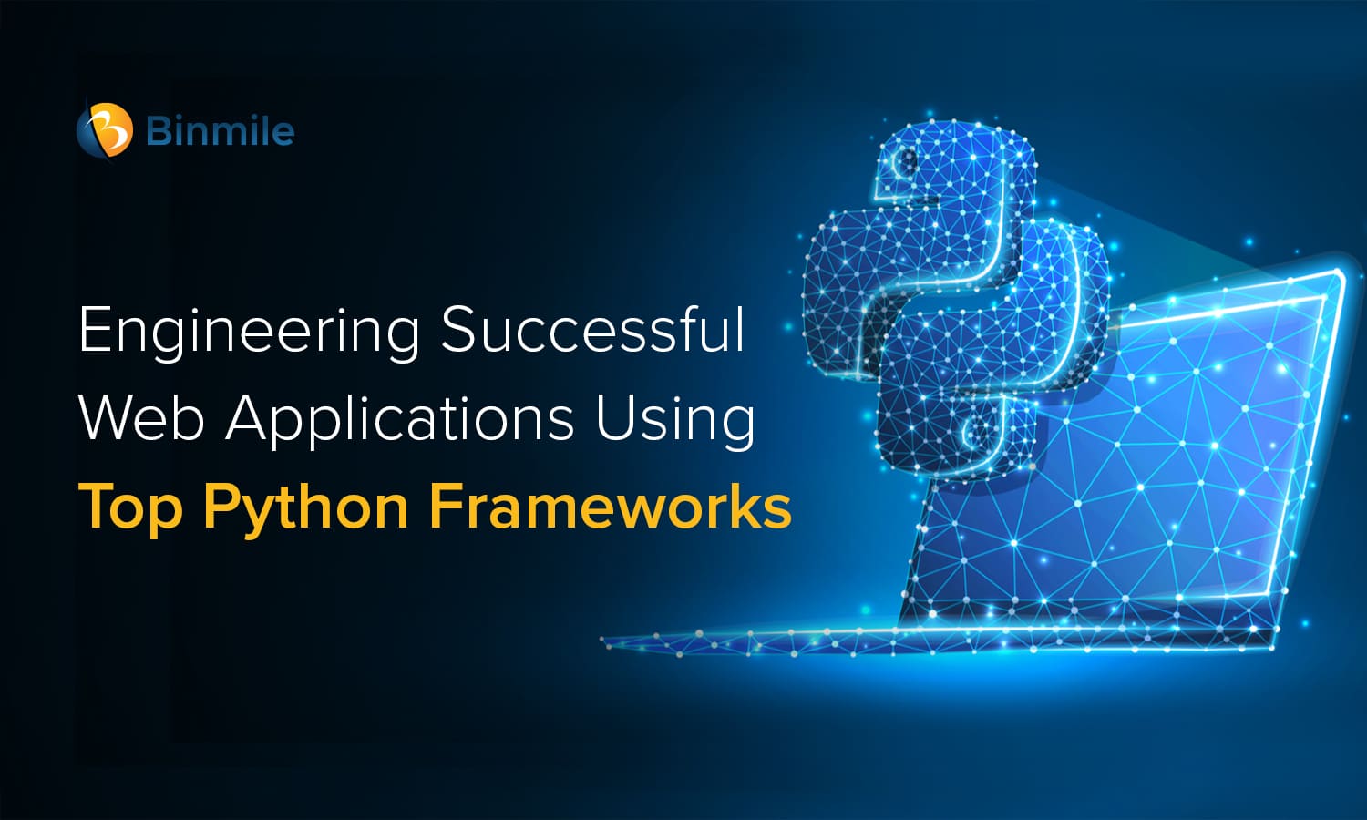 Top Python Frameworks for Web Development | Binmile Technologies