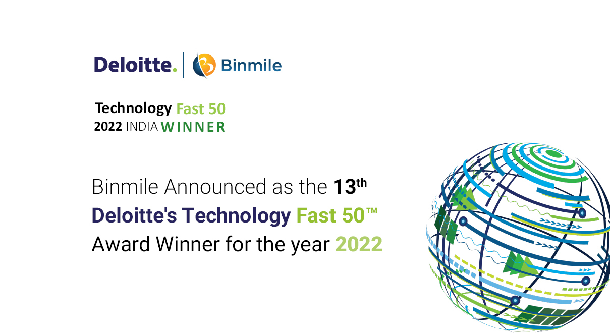 Binmile Ranked as 13th Fastest Growing Technology Company in Deloitte Technology Fast 50 India 2022