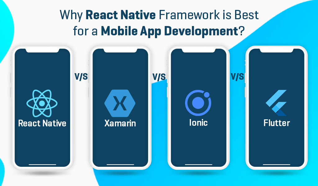 top 4 mobile app development framework | Binmile Technologies