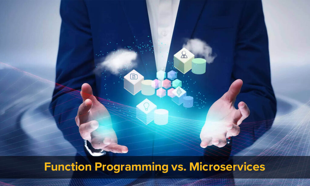 functional programming vs microservices | Binmile