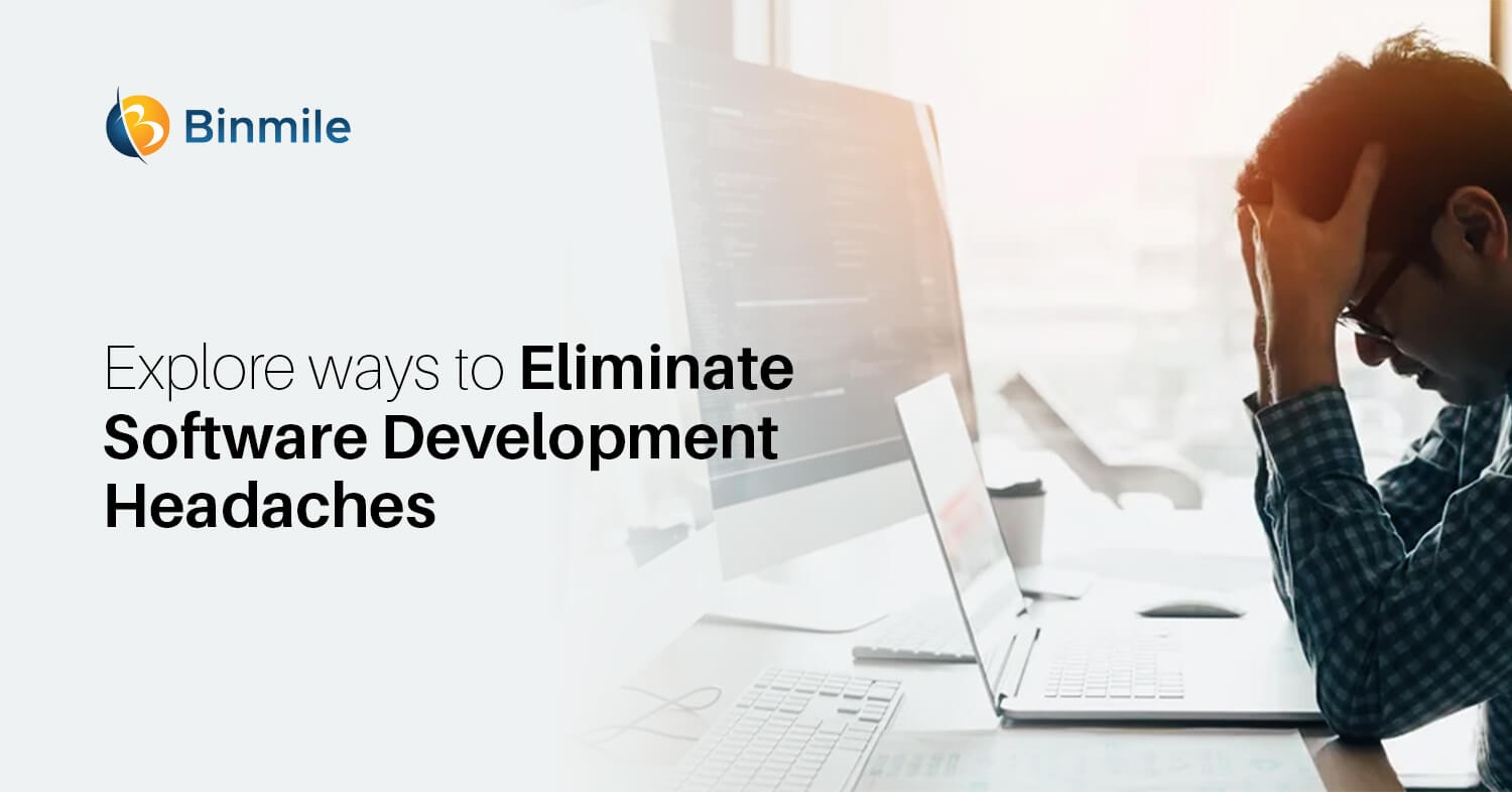 Eliminating the Pain of Complex Software Development for Startups and Businesses
