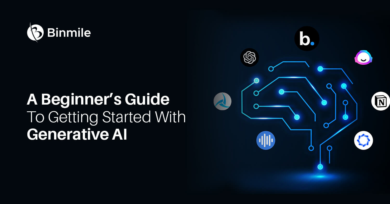 A Beginner’s Guide To Getting Started With Generative Artificial Intelligence