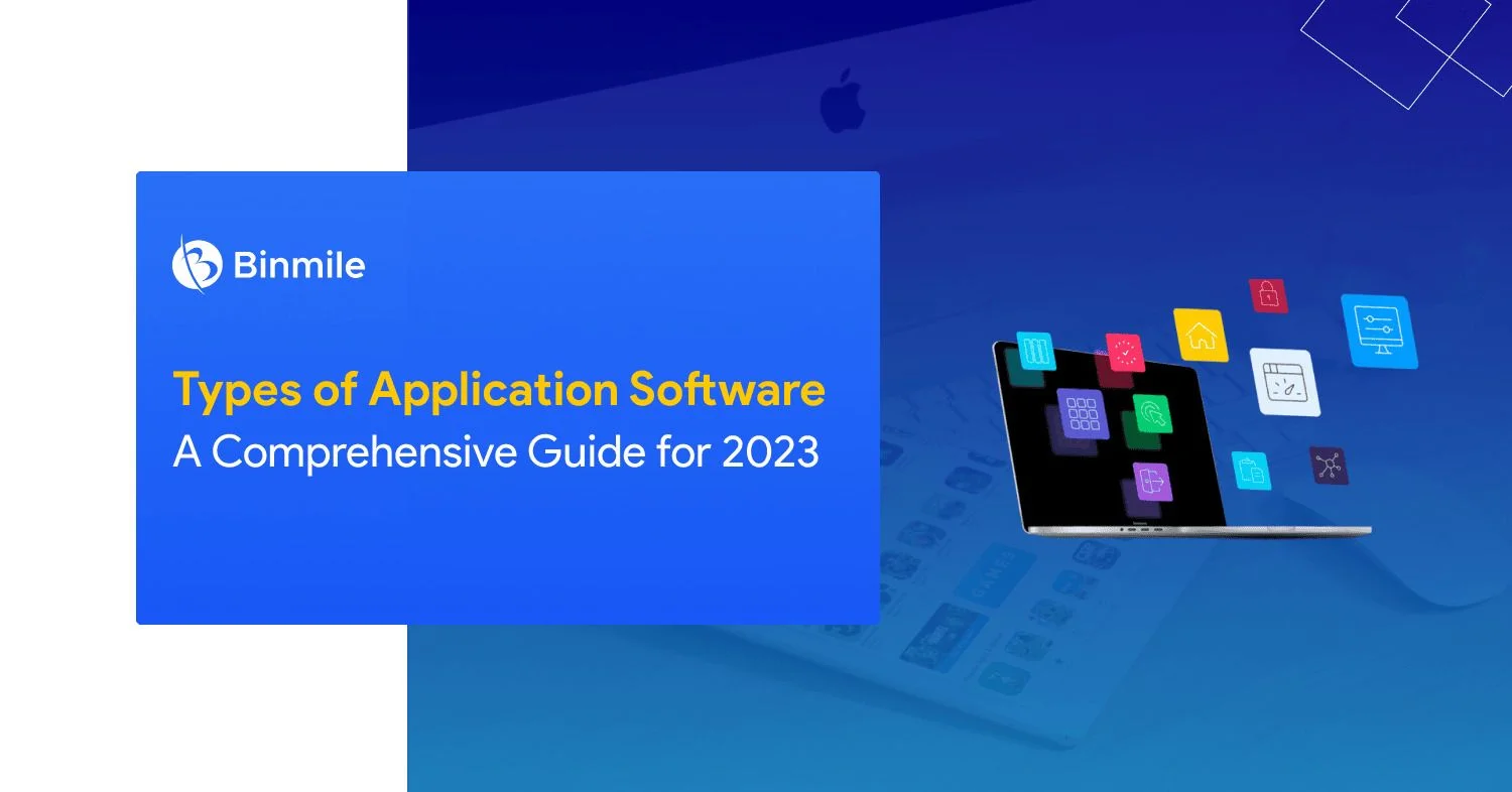 Application Software Types | Binmile