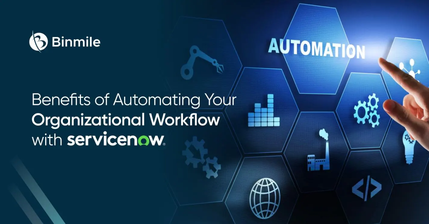 Benefits of Servicenow Automation