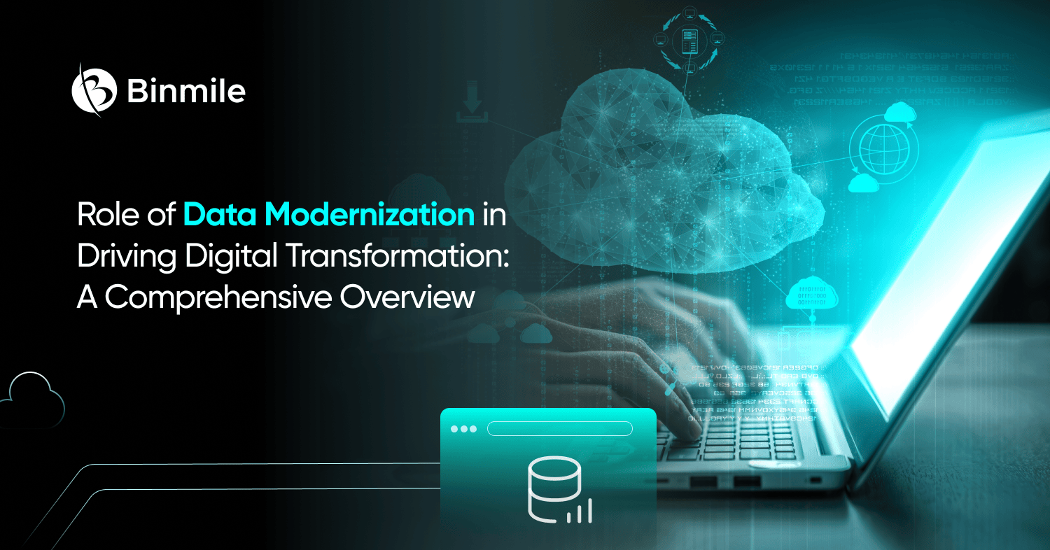 Role of Data Modernization services | Binmile