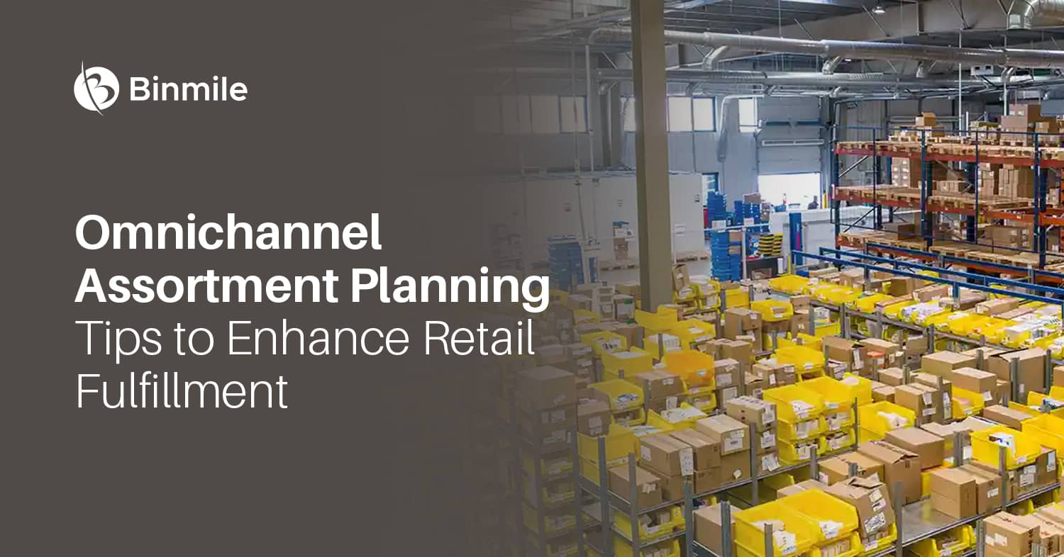Optimize Retail Fulfillment With Omnichannel Retail Strategy: Best Practices