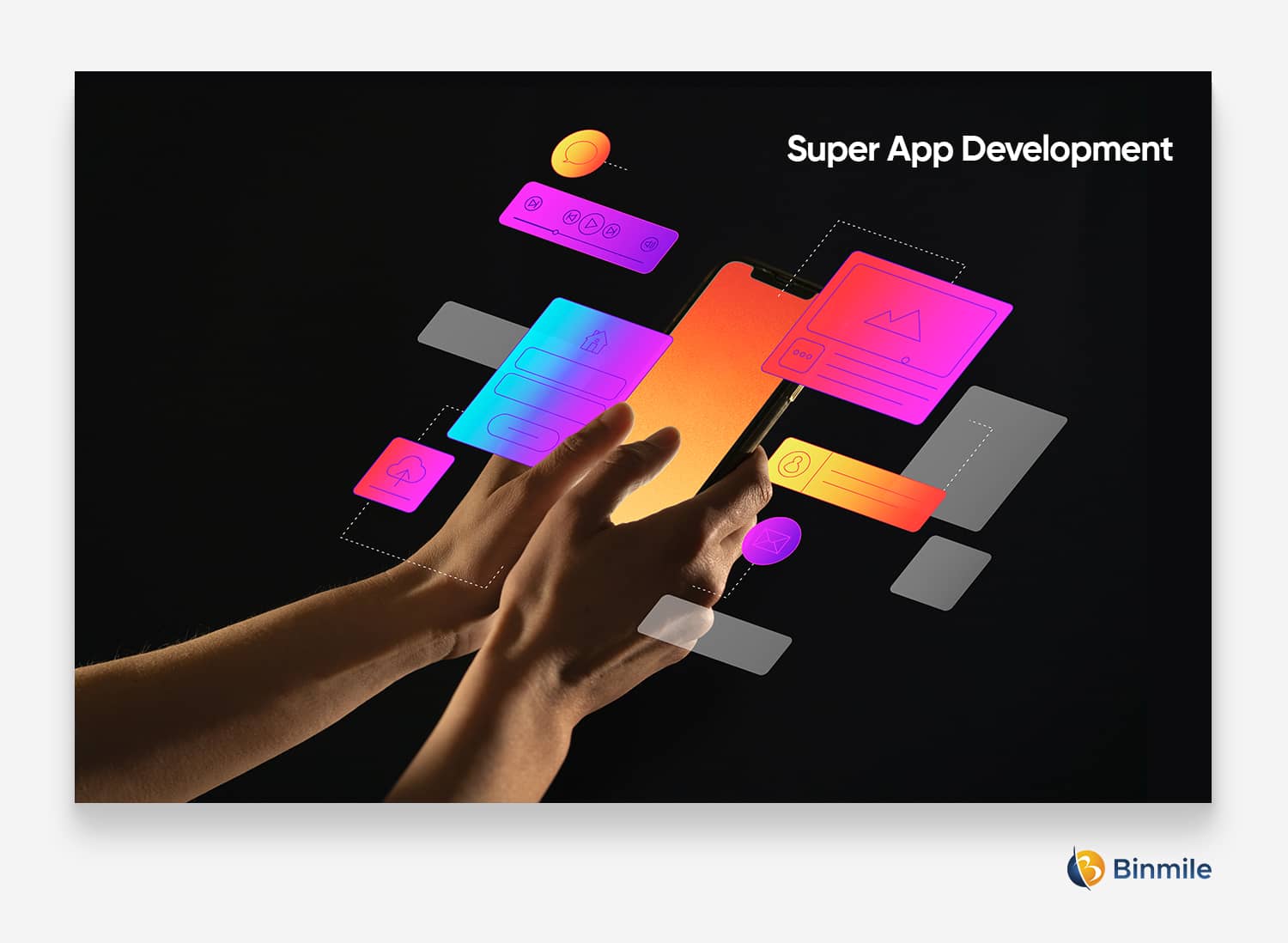 Super App Development | Binmile