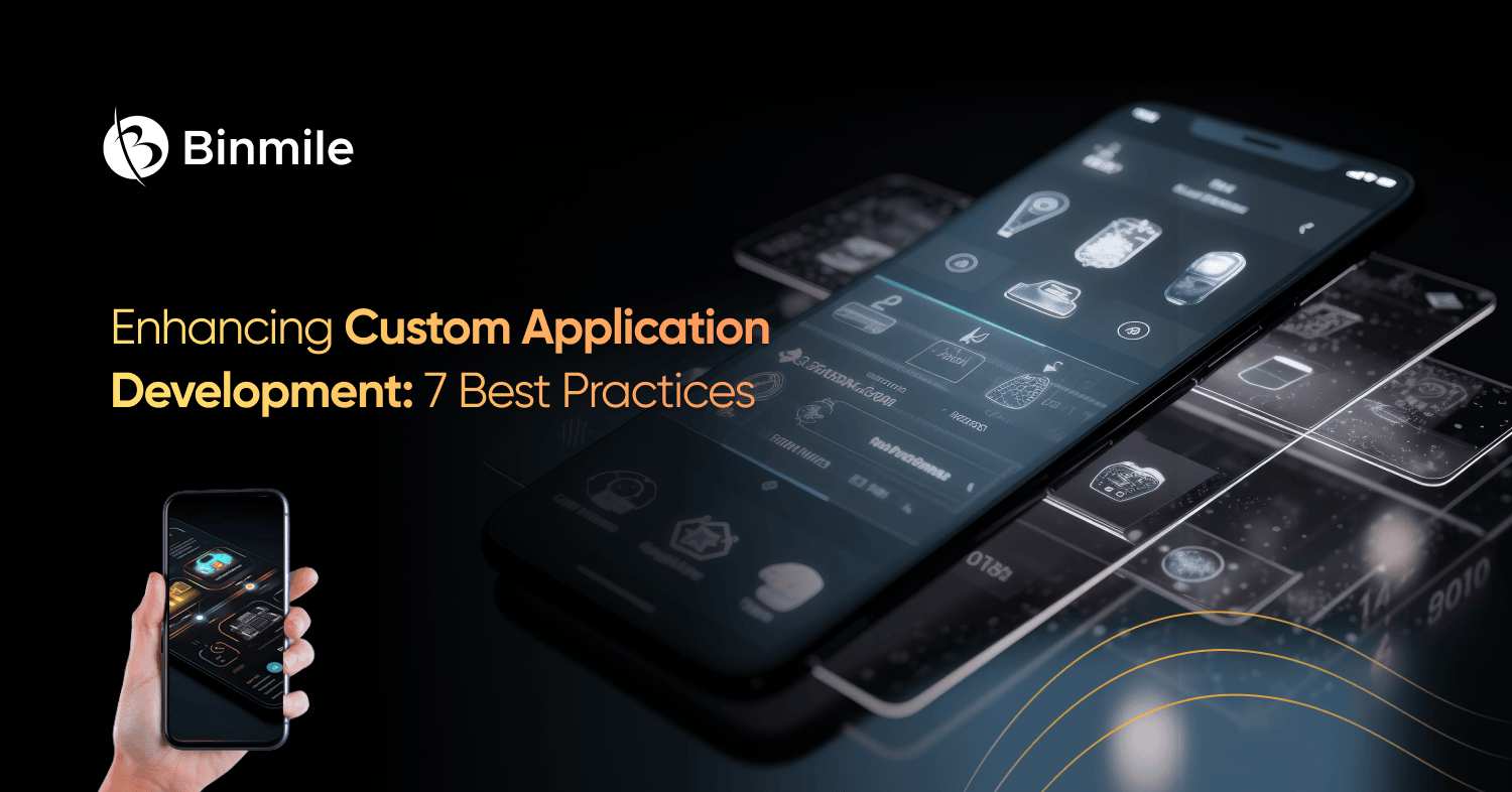 Custom Application Development | Binmile