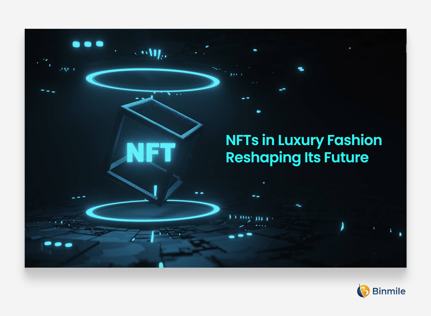 The Rebirth of NFT in luxury commerce