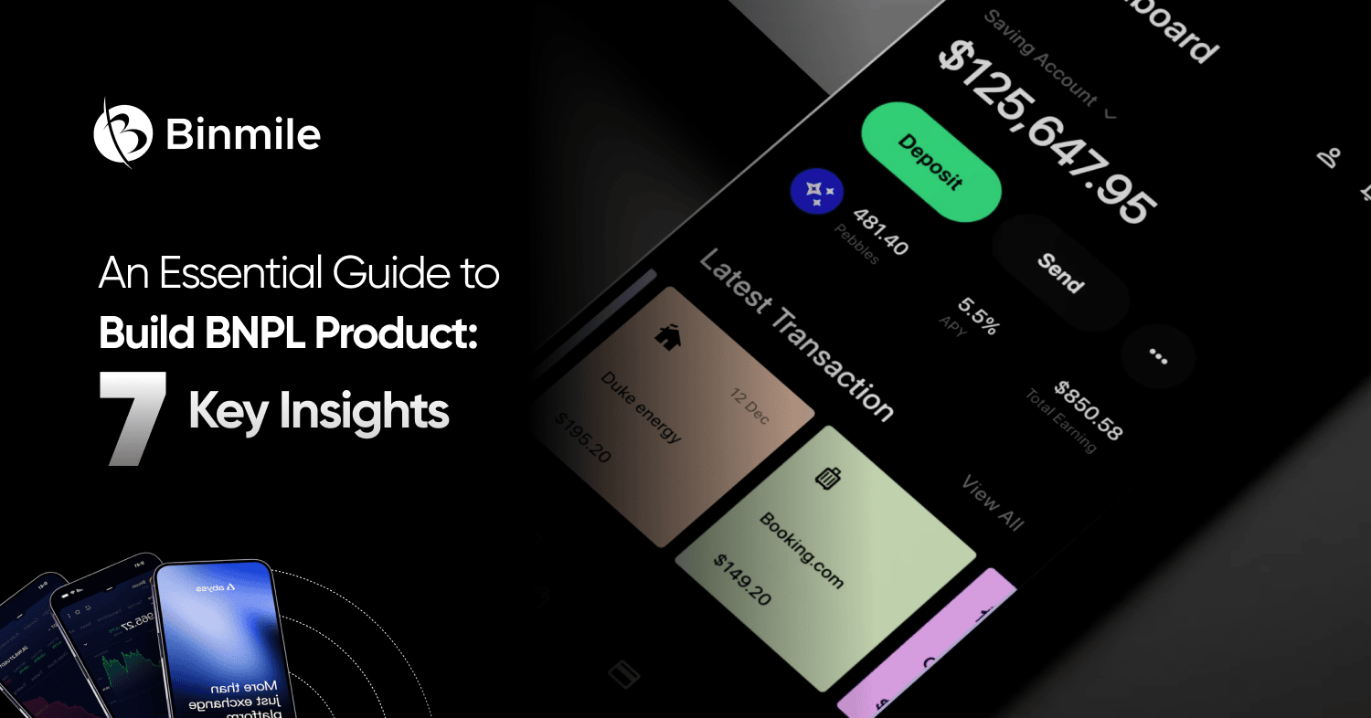 An Essential Guide to Build BNPL Product: 7 Key Insights