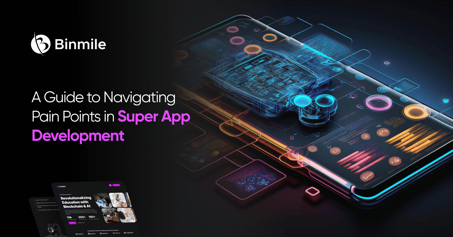 Top 5 Challenges in Super App Development & How to Overcome Them