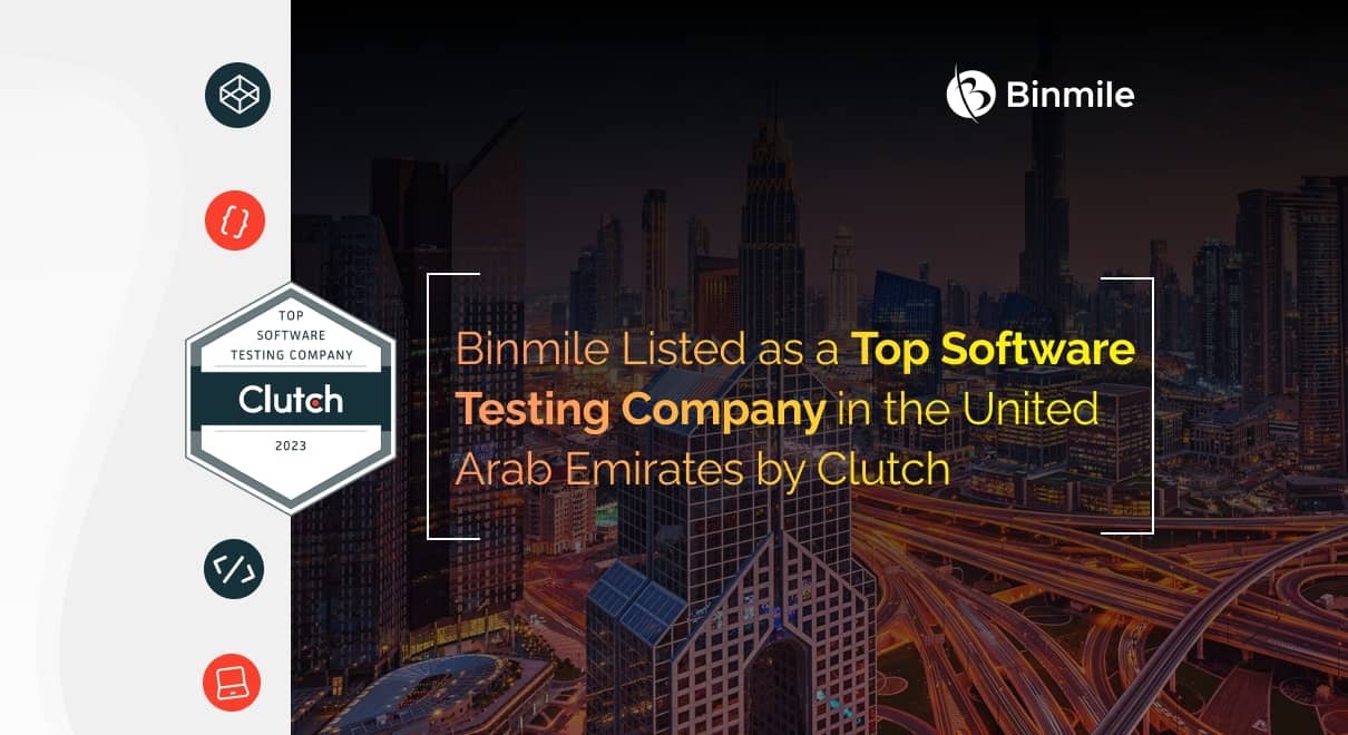 Top Software Testing Company in UAE | Binmile