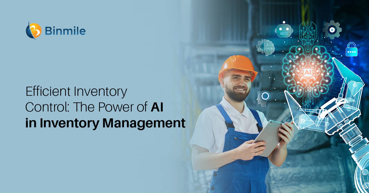 AI in inventory management | Binmile
