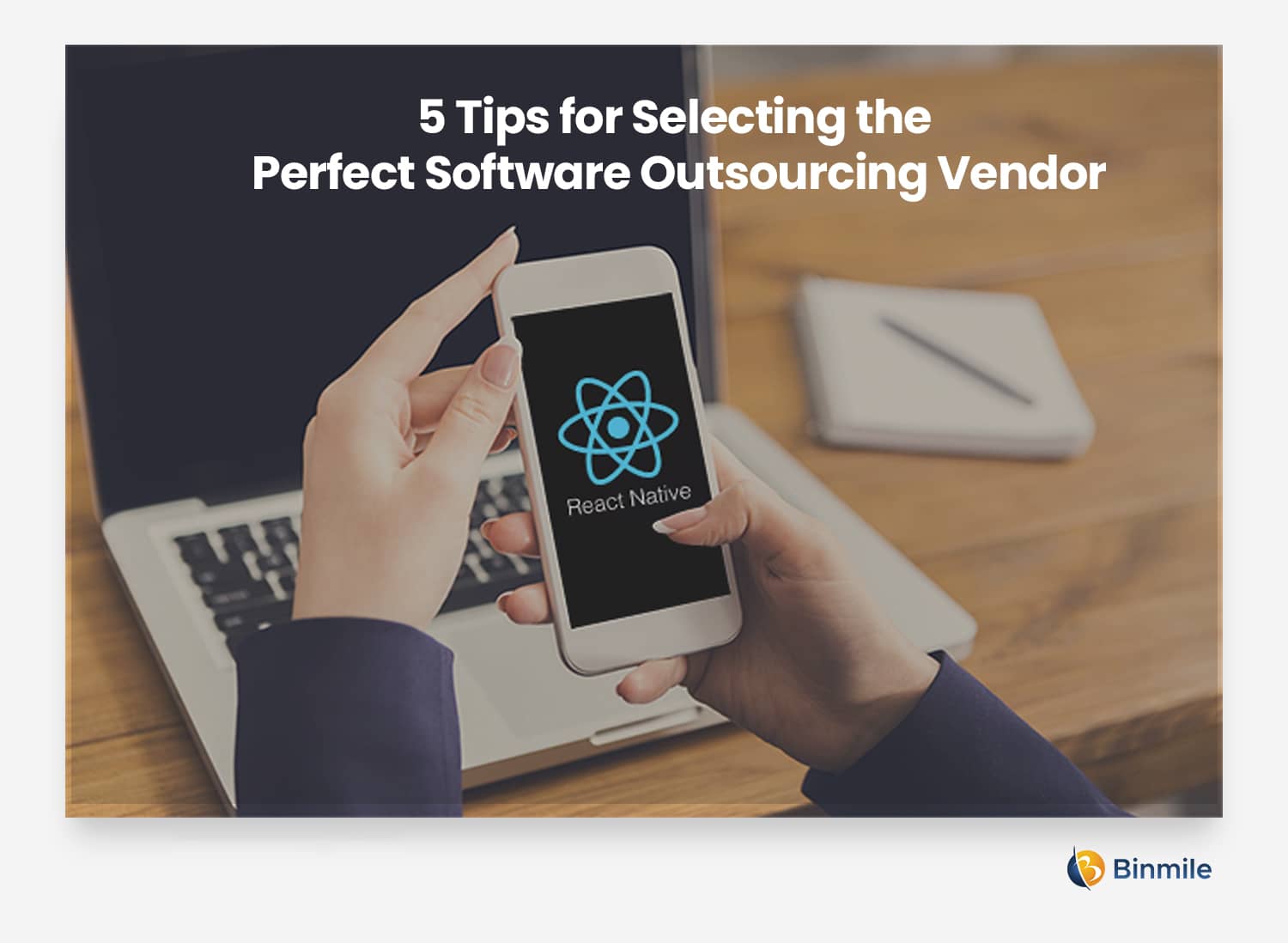 Tips of Outsourcing Software Development Teams | Binmile