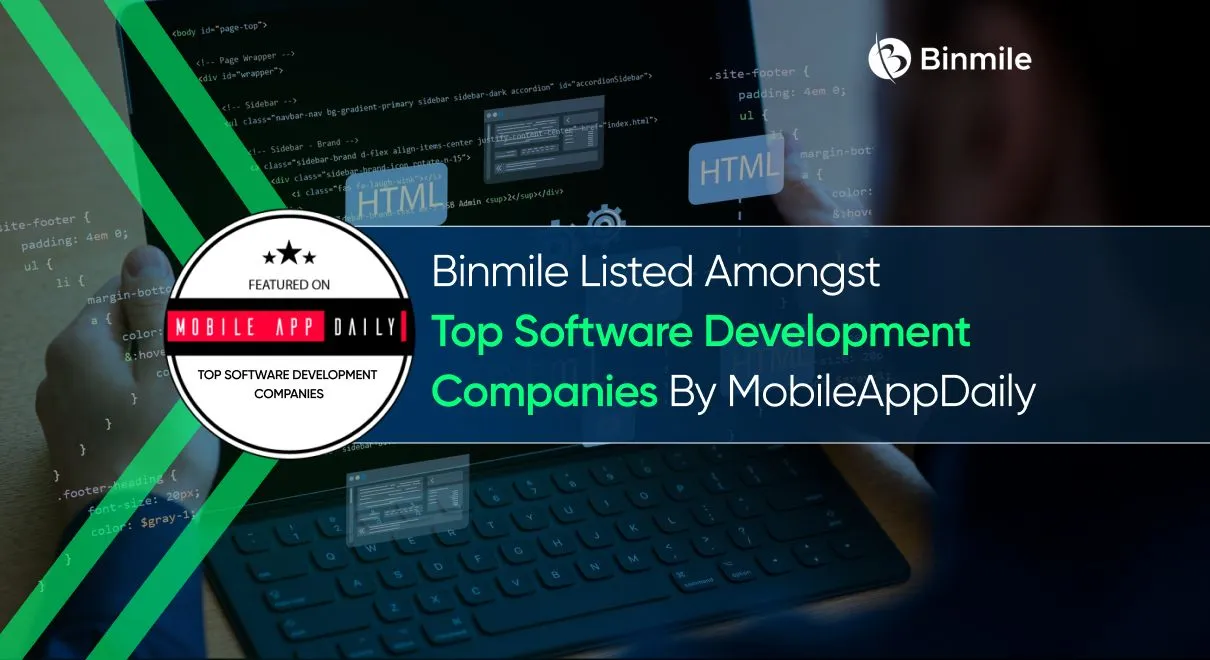 Binmile Listed Amongst Top Software Development Companies By MobileAppDaily