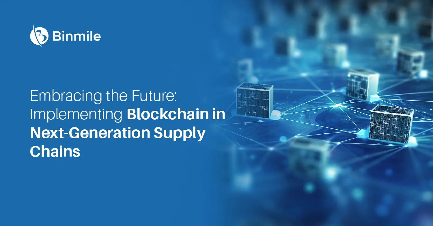 Role of Blockchain in Supply Chain Management | Binmile