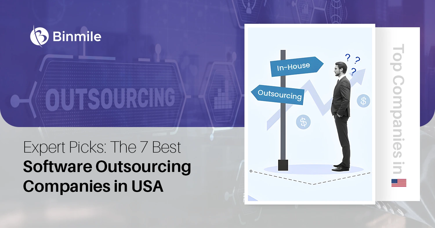 Top 7 Software Outsourcing Companies in USA | Binmile