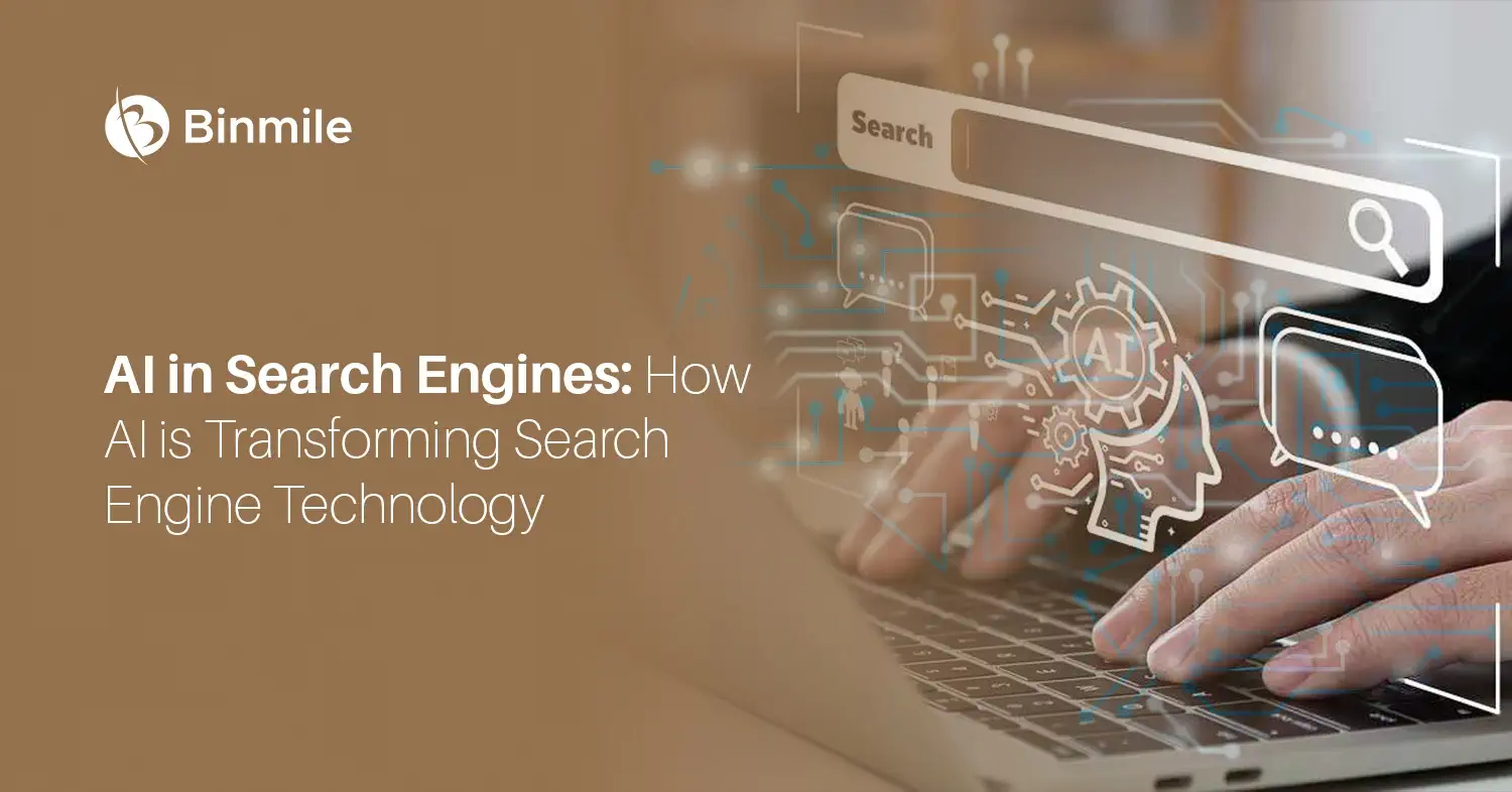 AI in Search Engines: How AI is Transforming Search Engine Technology