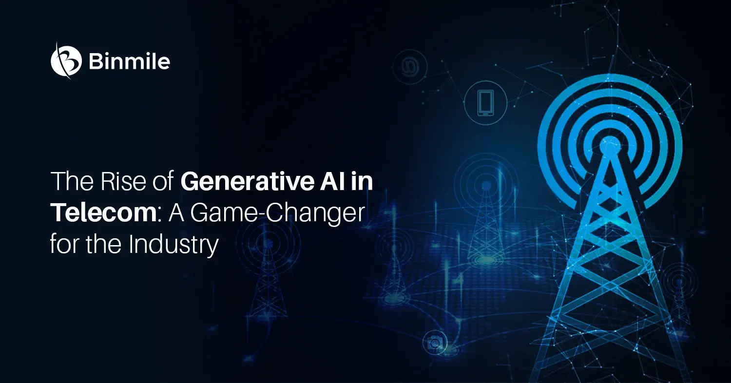 Generative AI in Telecom | Binmile
