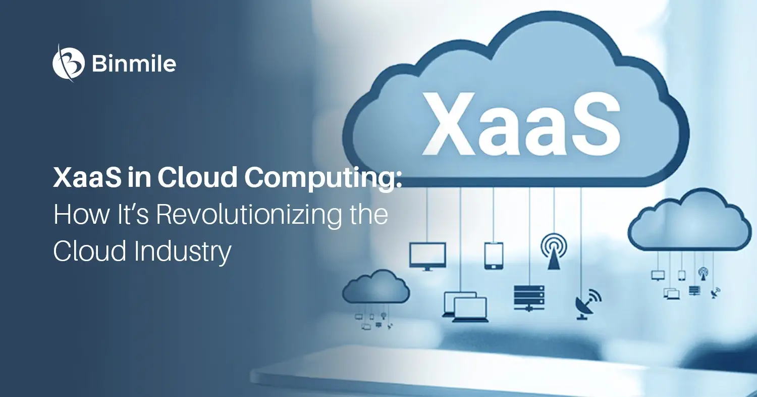 XaaS in Cloud Computing | Binmile