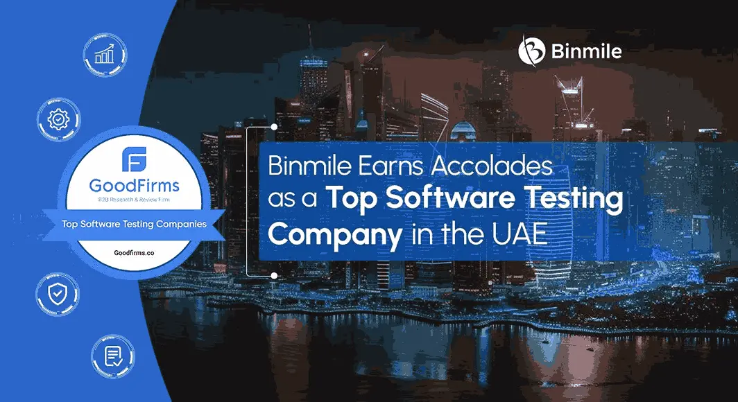Binmile Named Top Software Testing Company in UAE