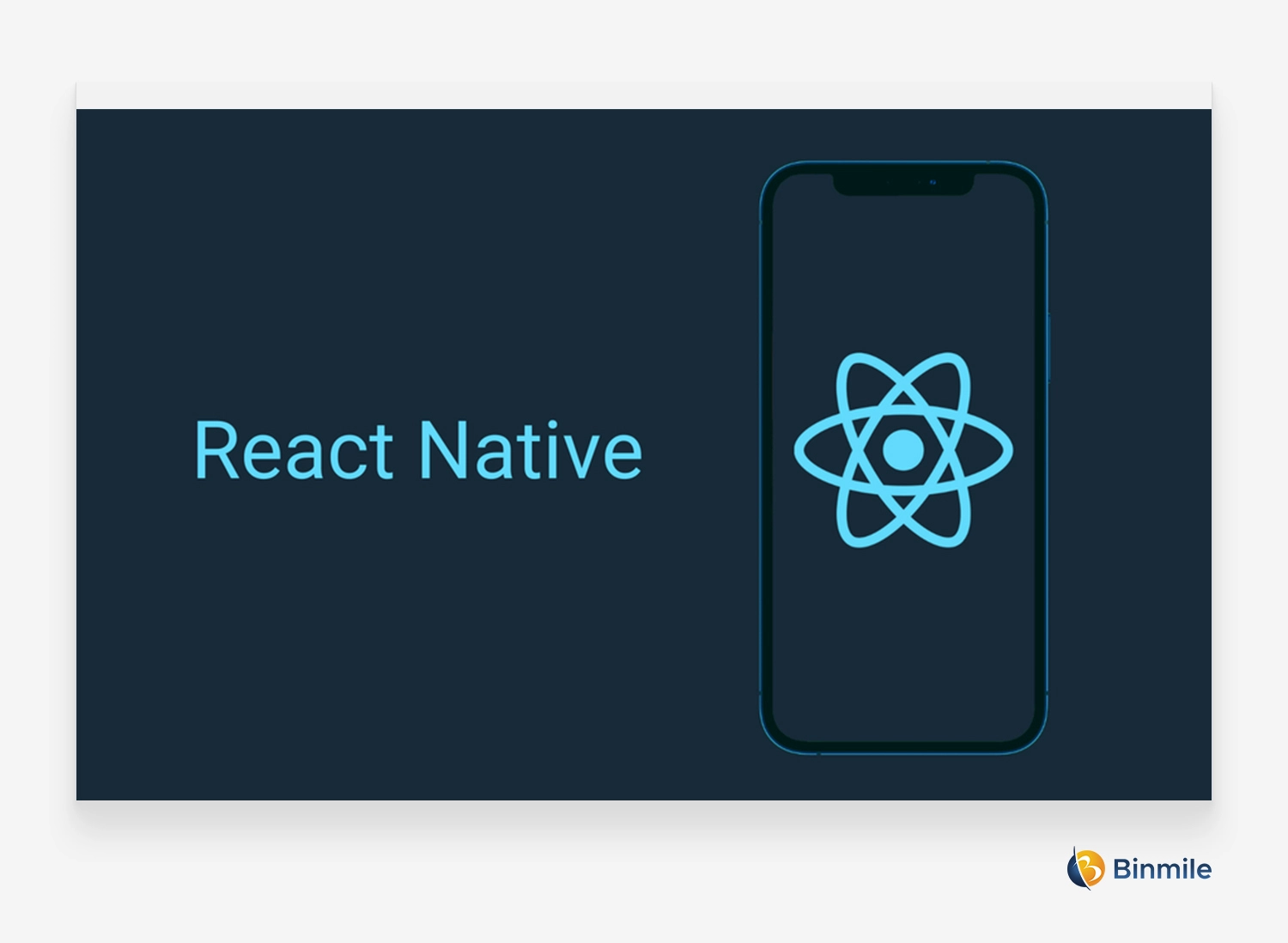 What is React Native? | Binmile