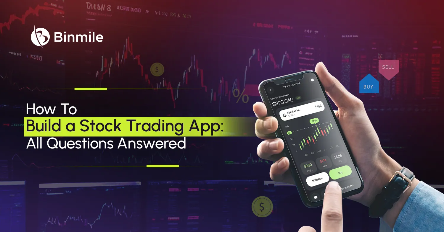 Steps to Build a Stock Trading App Development Guide | Binmile