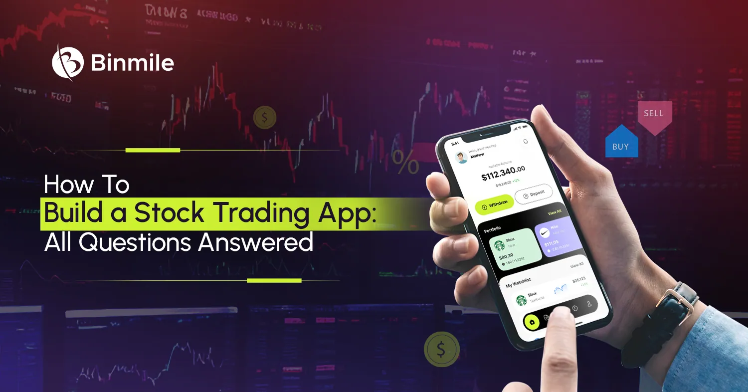 Steps to Build a Stock Trading App | Binmile