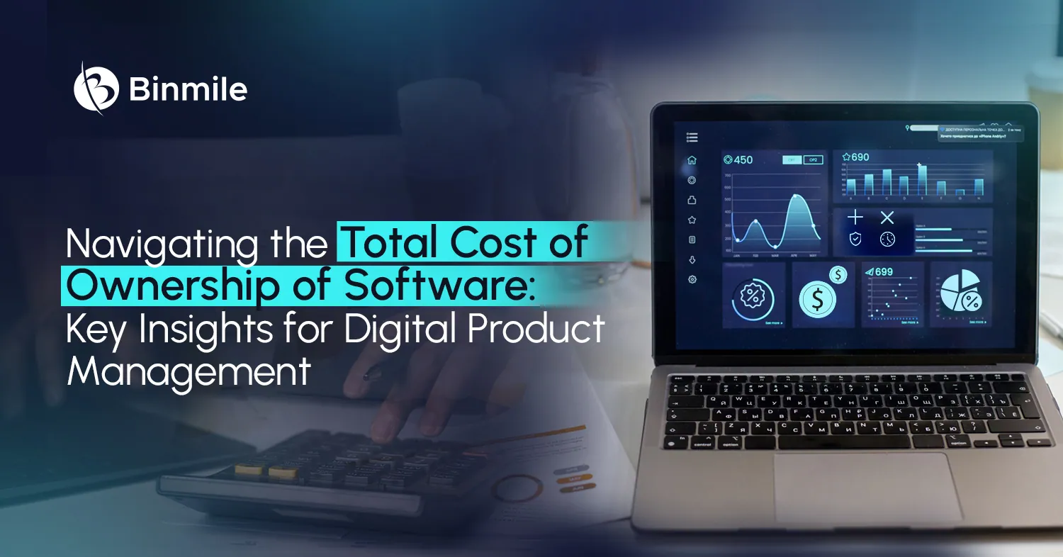 Total Cost of Ownership for Digital Products | Binmile