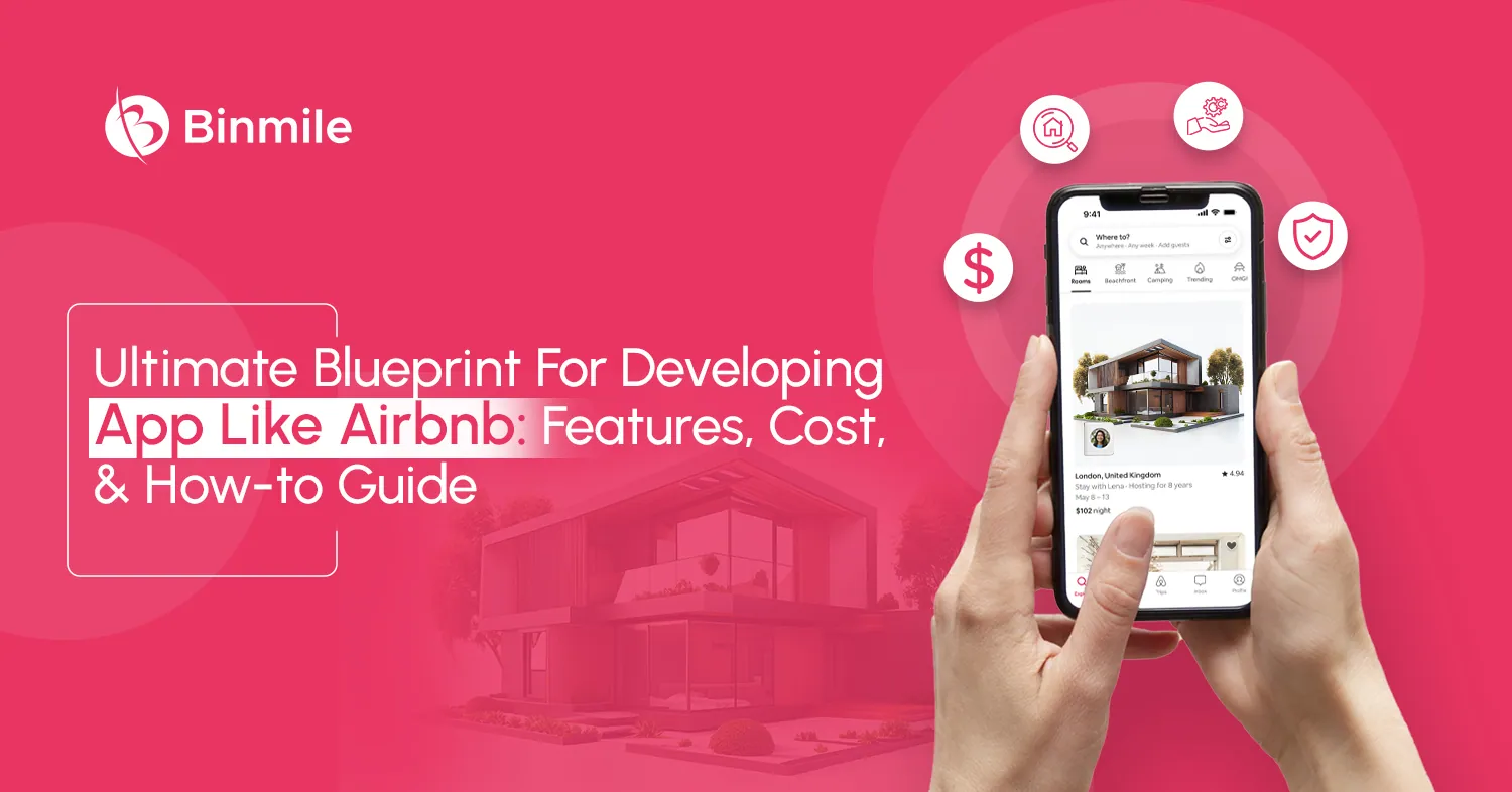 Guide to Develop App like Airbnb | Binmile