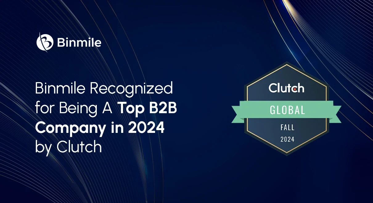 Binmile Named Among Top B2B Companies for 2024 by Clutch