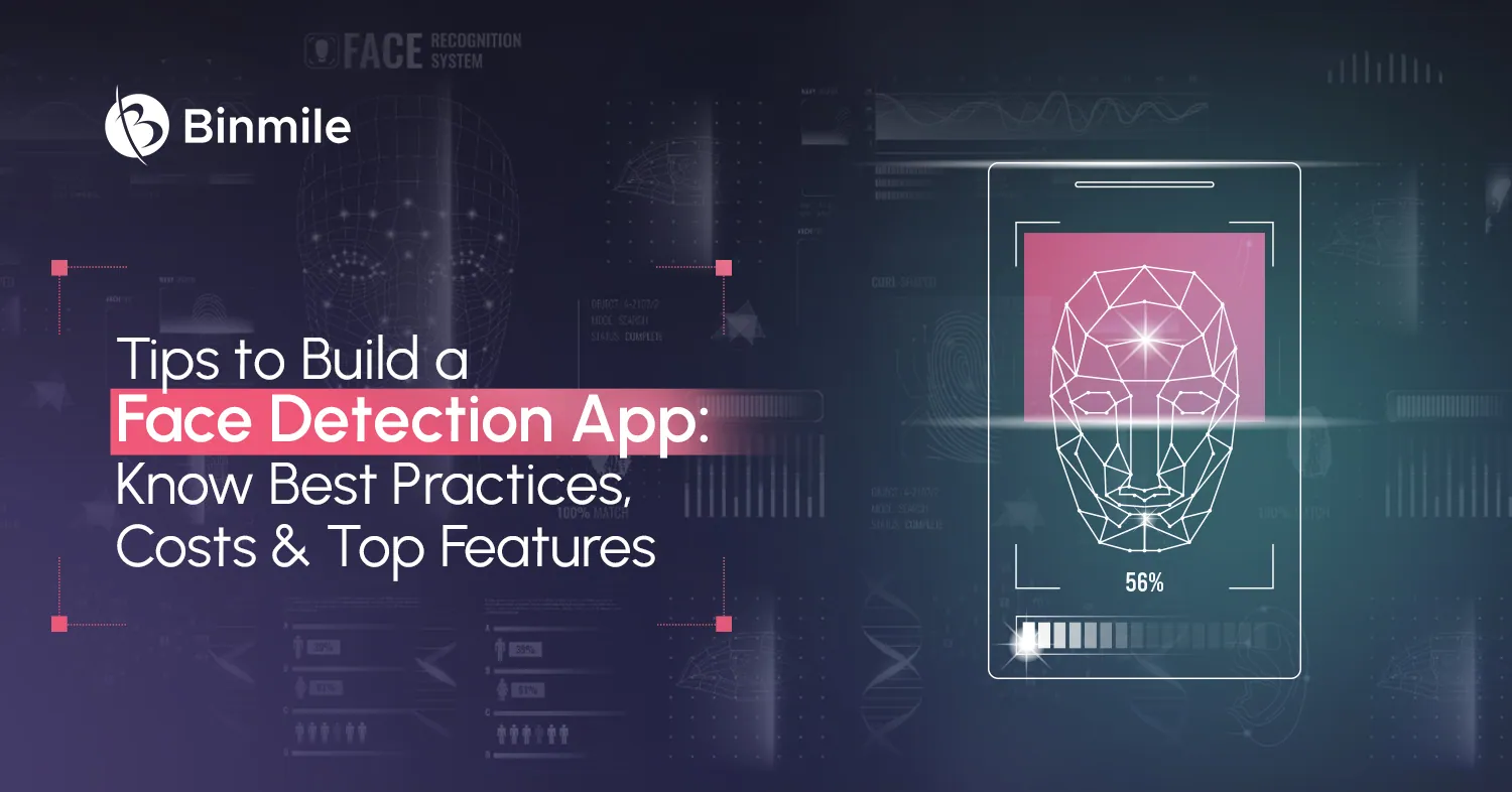 Creating a Face Detection App | Guide | Binmile