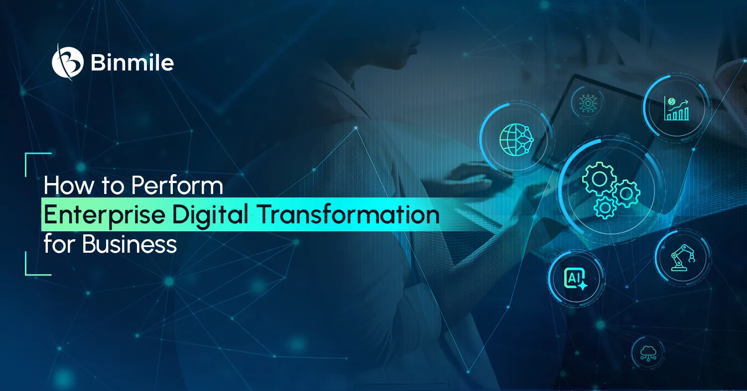 Digital Transformation in Business | Learn How to Drive Efficiency & Growth | Binmile