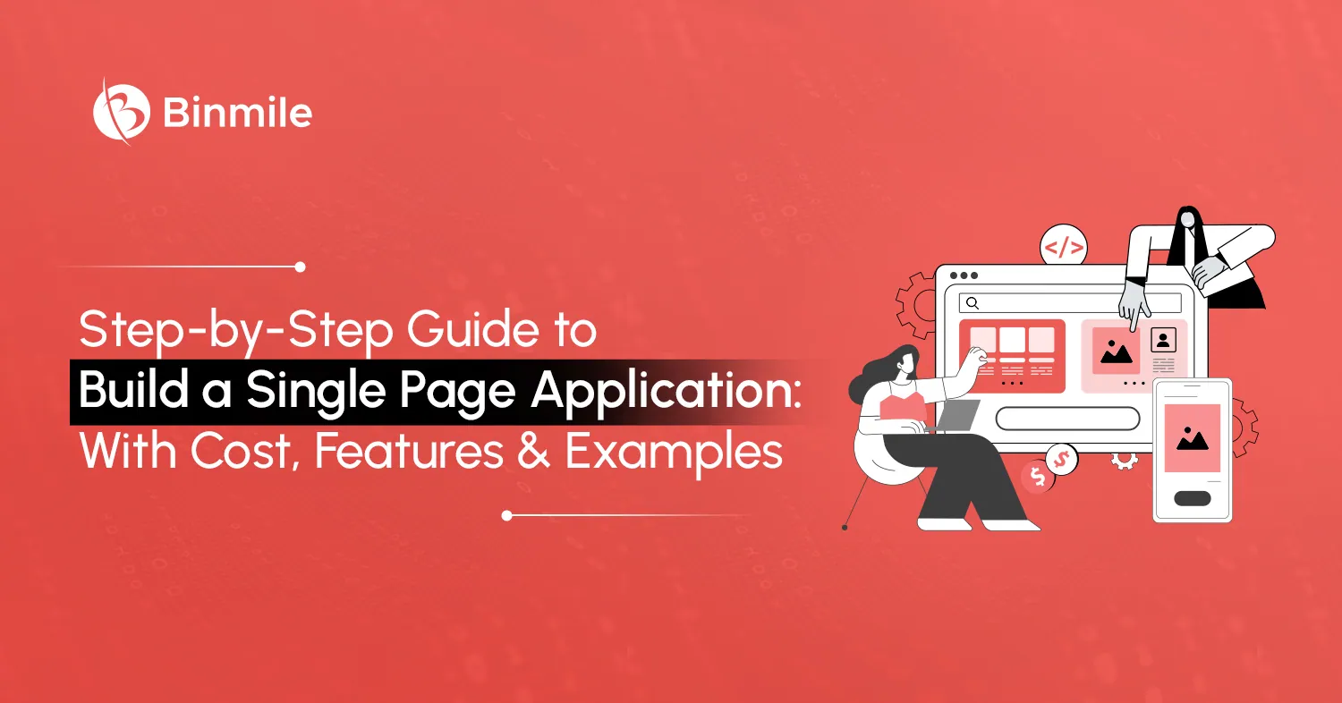 Step-by-Step Process to Create Your First Single Page Application | Binmile