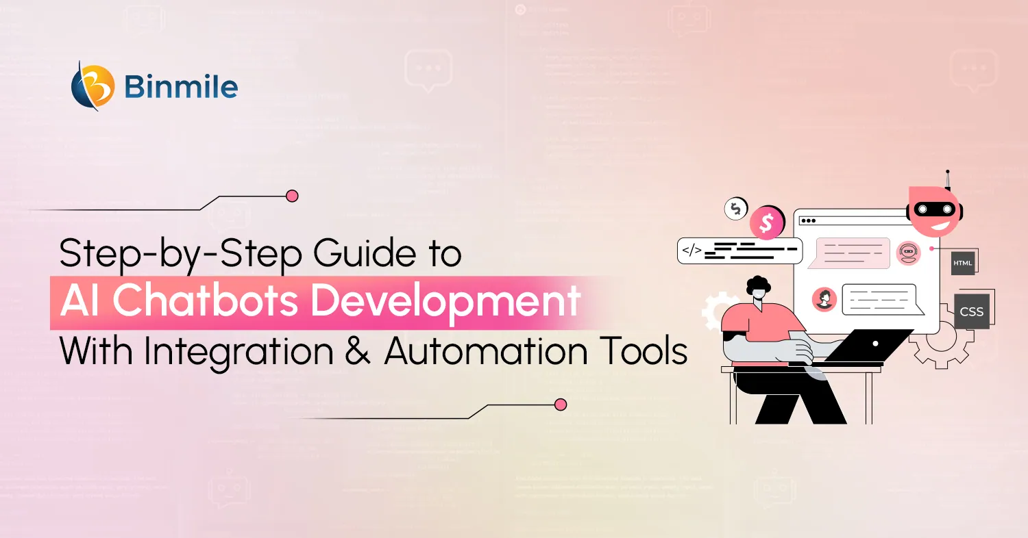 How to Build AI Chatbots | Development Guide | Binmile