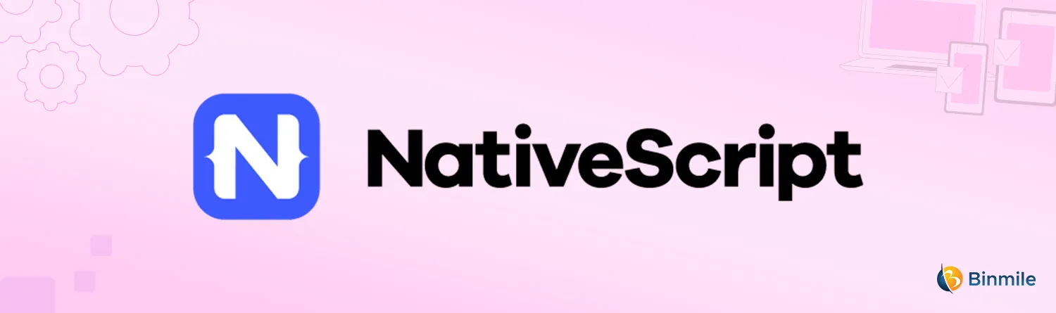 NativeScript | Binmile